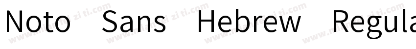Noto Sans Hebrew Regular字体转换